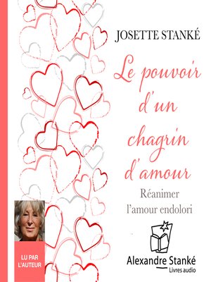 cover image of Le pouvoir d'un chagrin d'amour